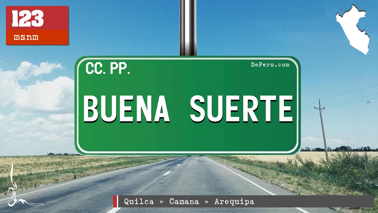 BUENA SUERTE