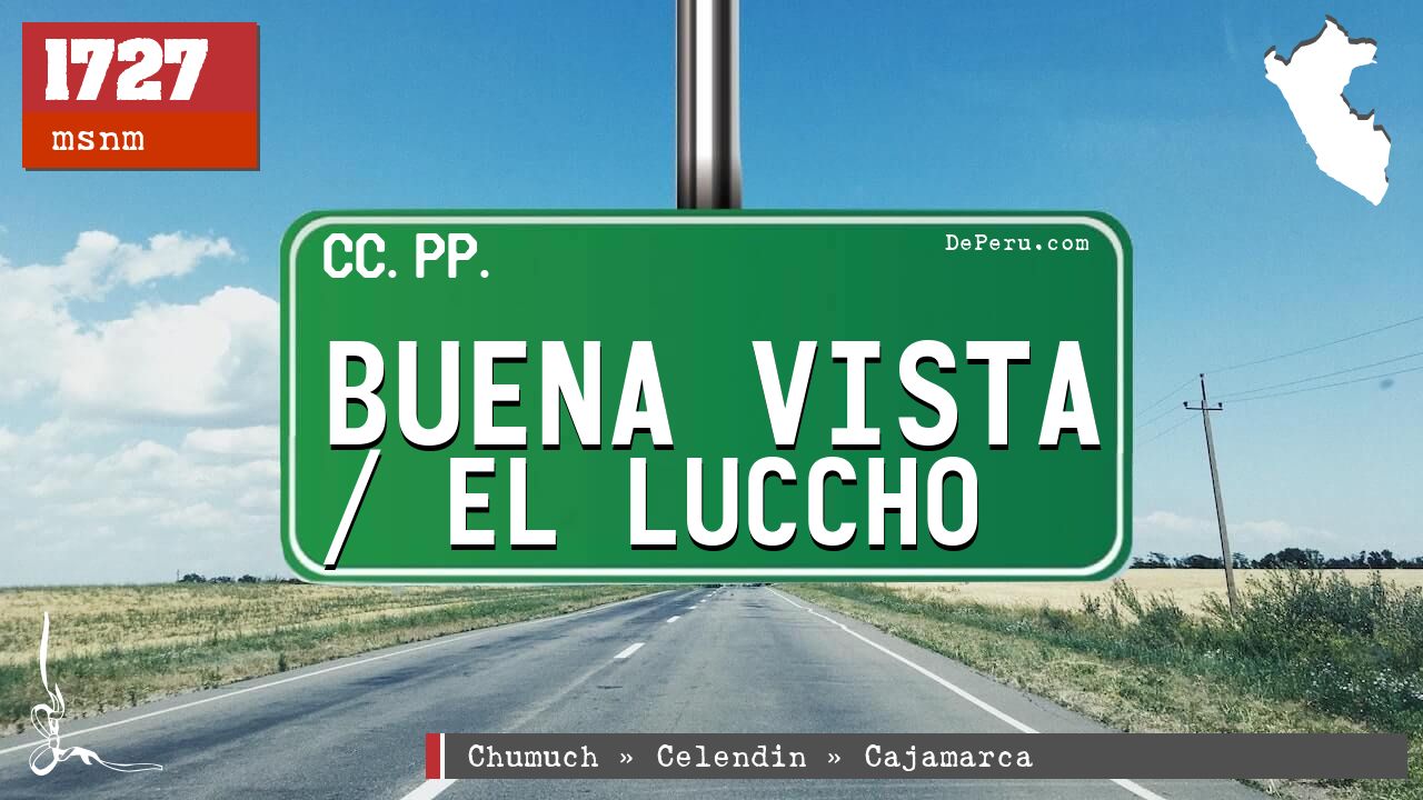 Buena Vista / El Luccho
