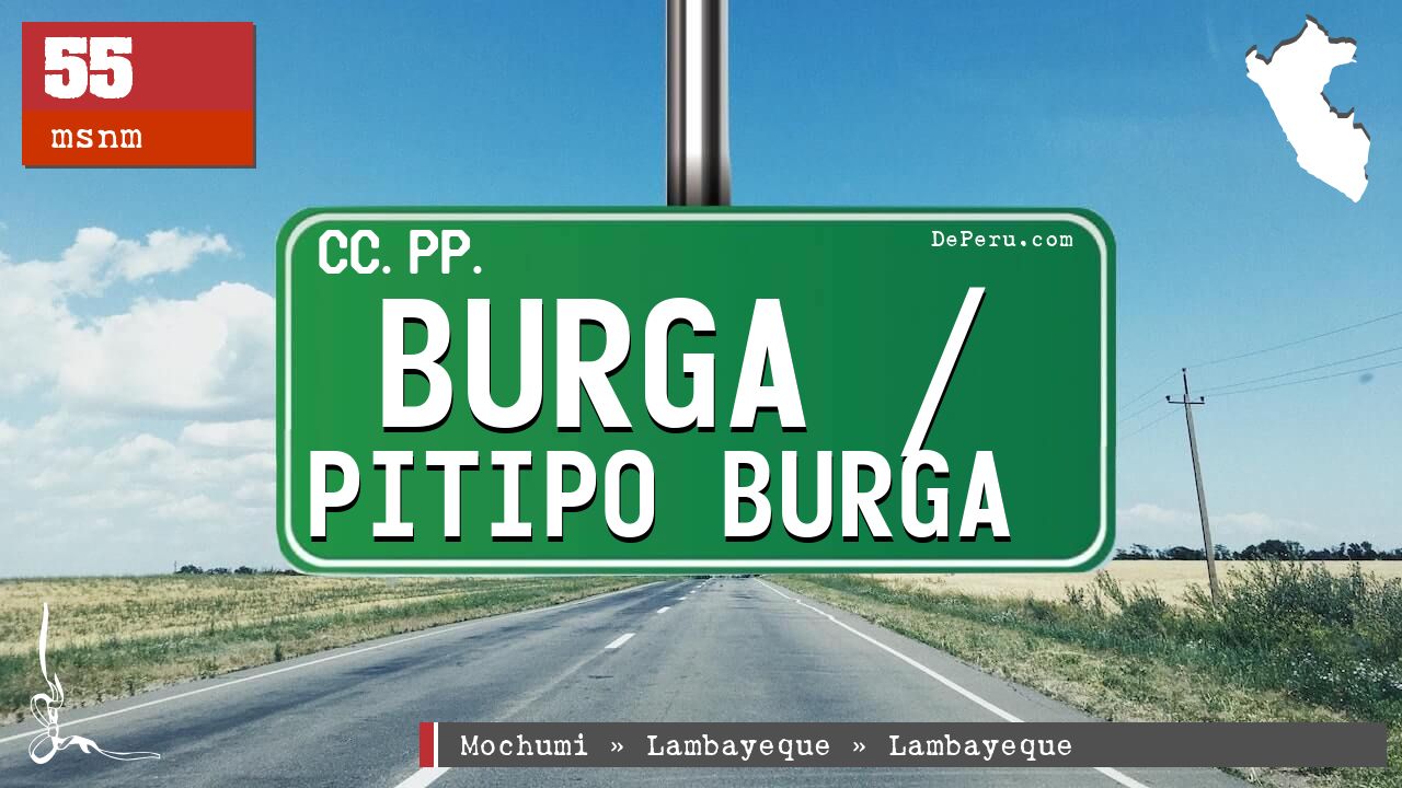 Burga / Pitipo Burga