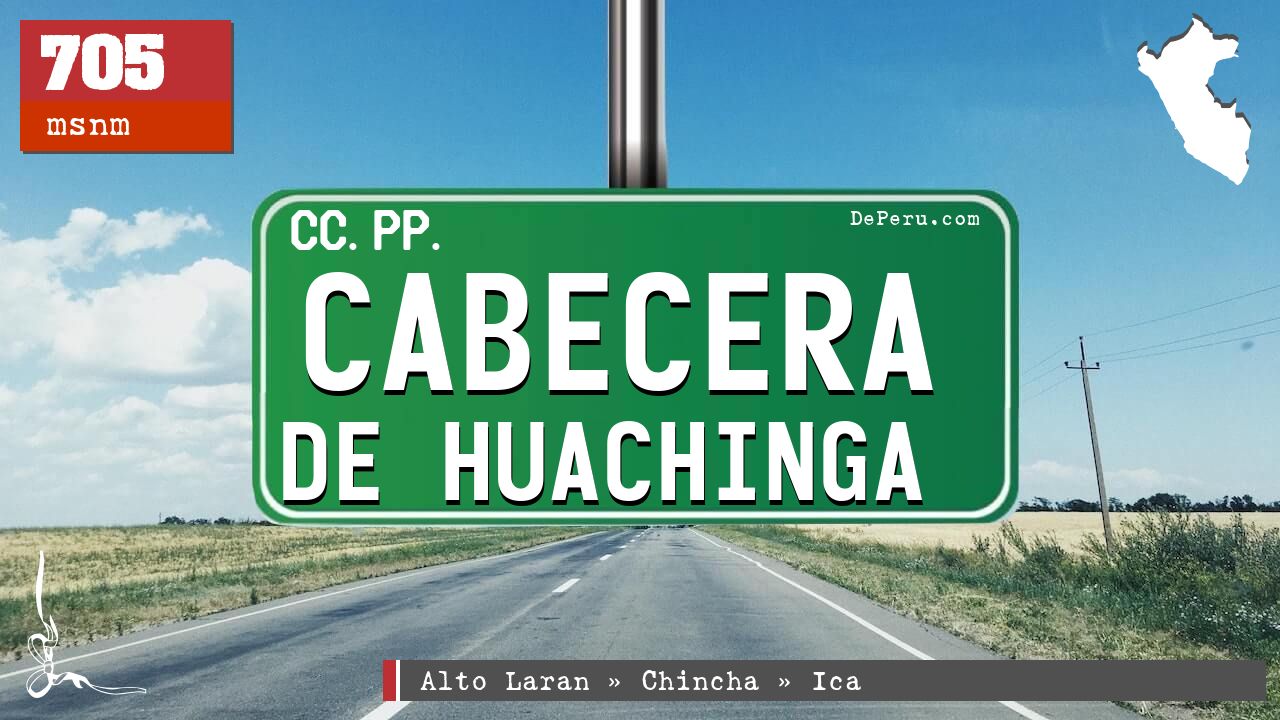 Cabecera de Huachinga