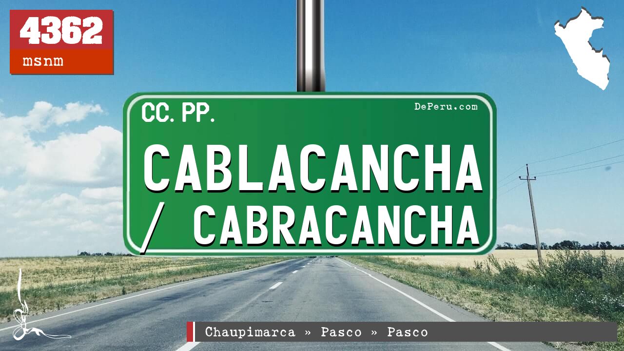 Cablacancha / Cabracancha