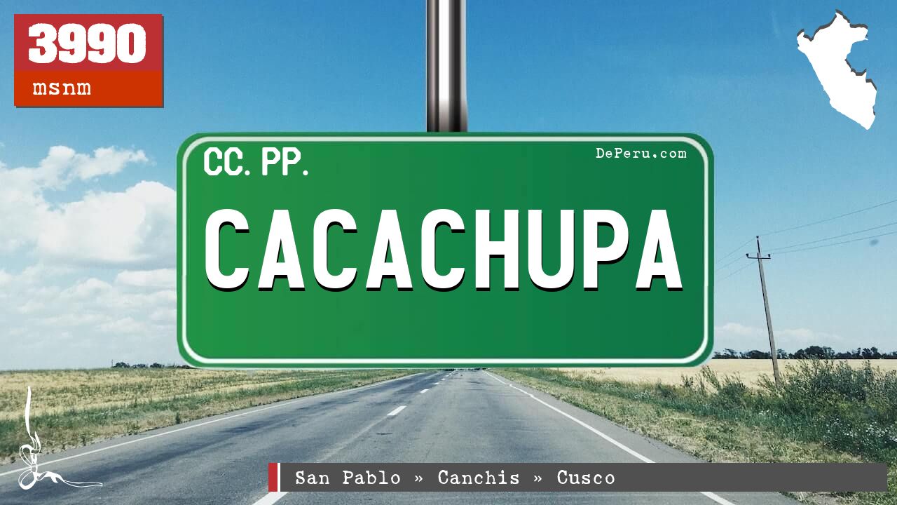 Cacachupa