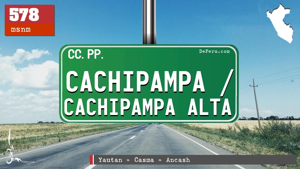 Cachipampa / Cachipampa Alta
