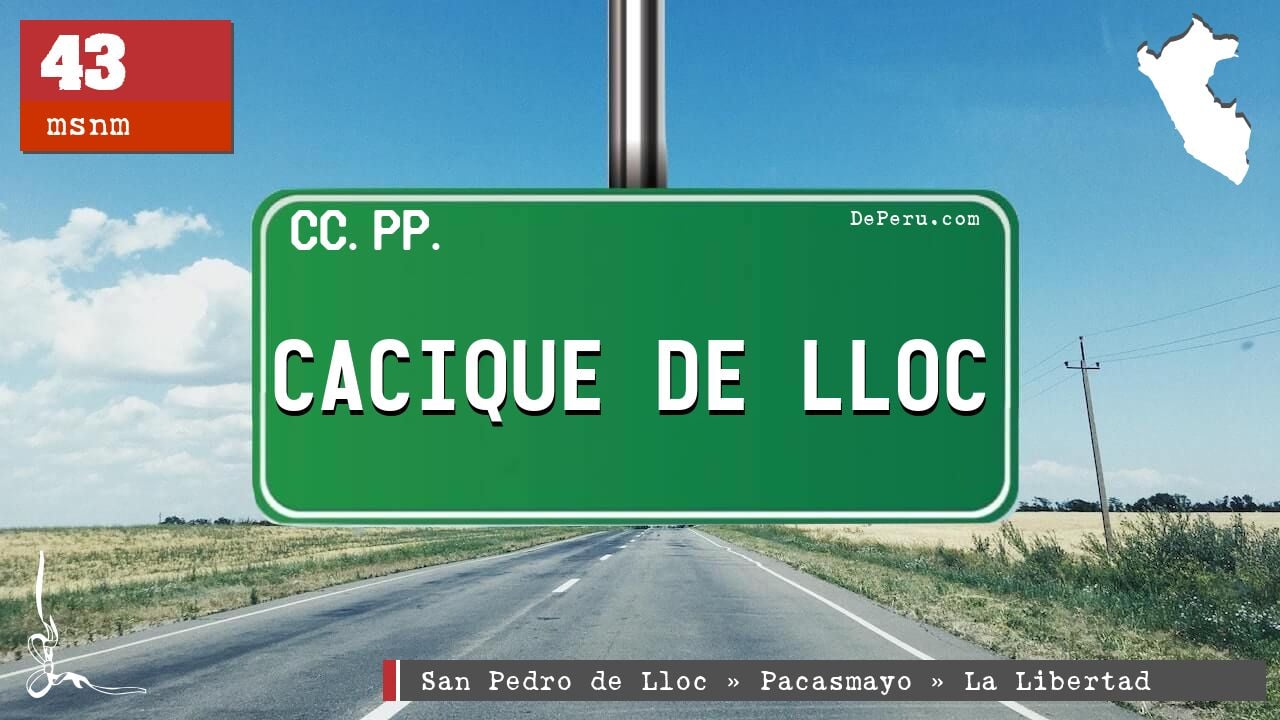 CACIQUE DE LLOC