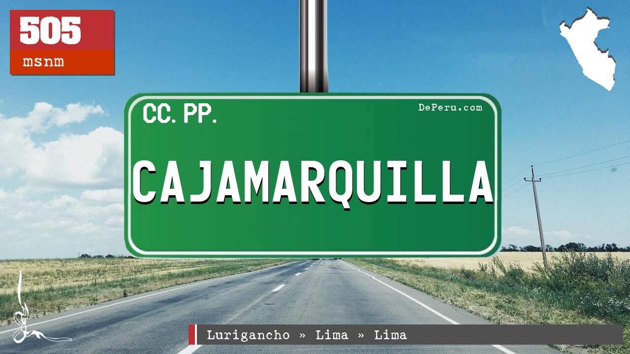 CAJAMARQUILLA