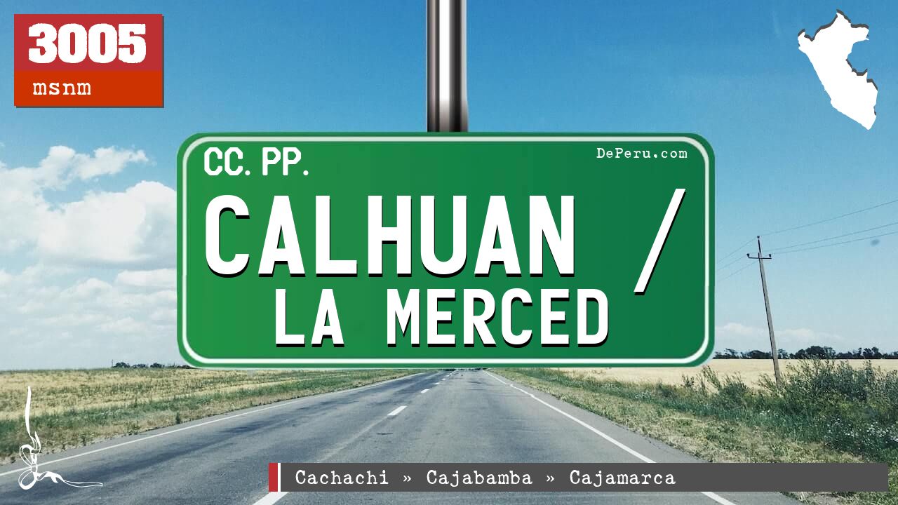 Calhuan / La Merced