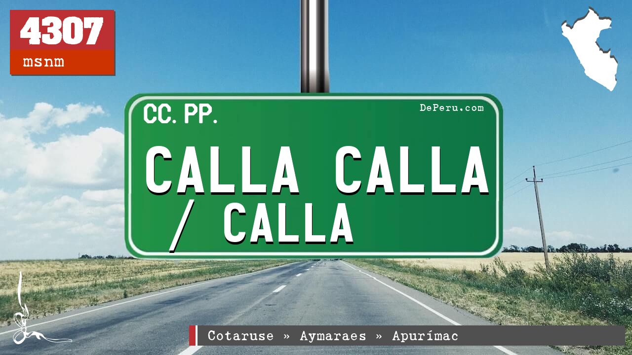 Calla Calla / Calla