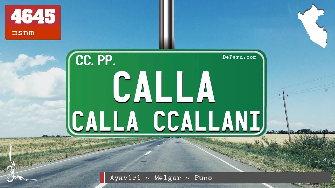 Calla Calla Ccallani