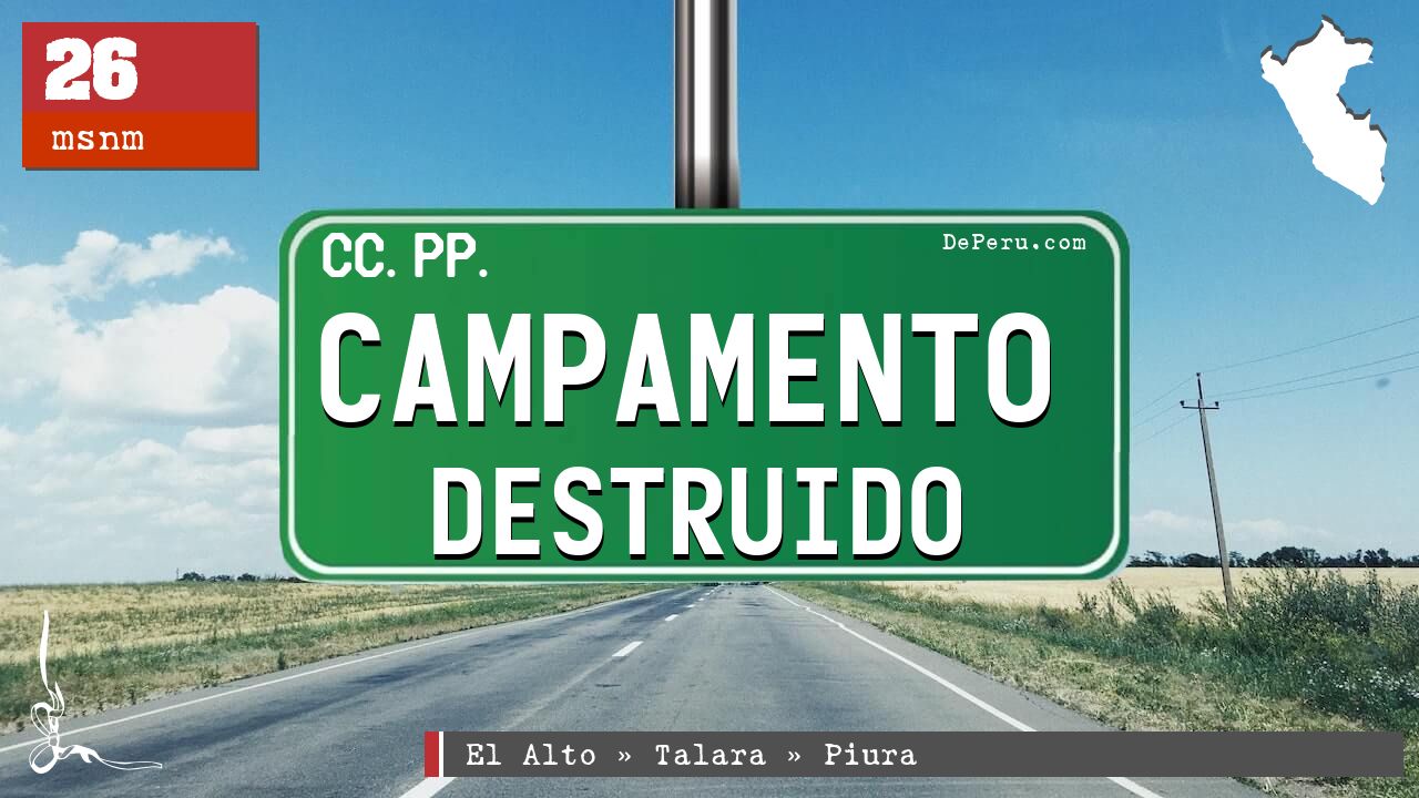 Campamento Destruido