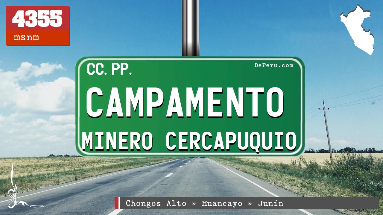 Campamento Minero Cercapuquio