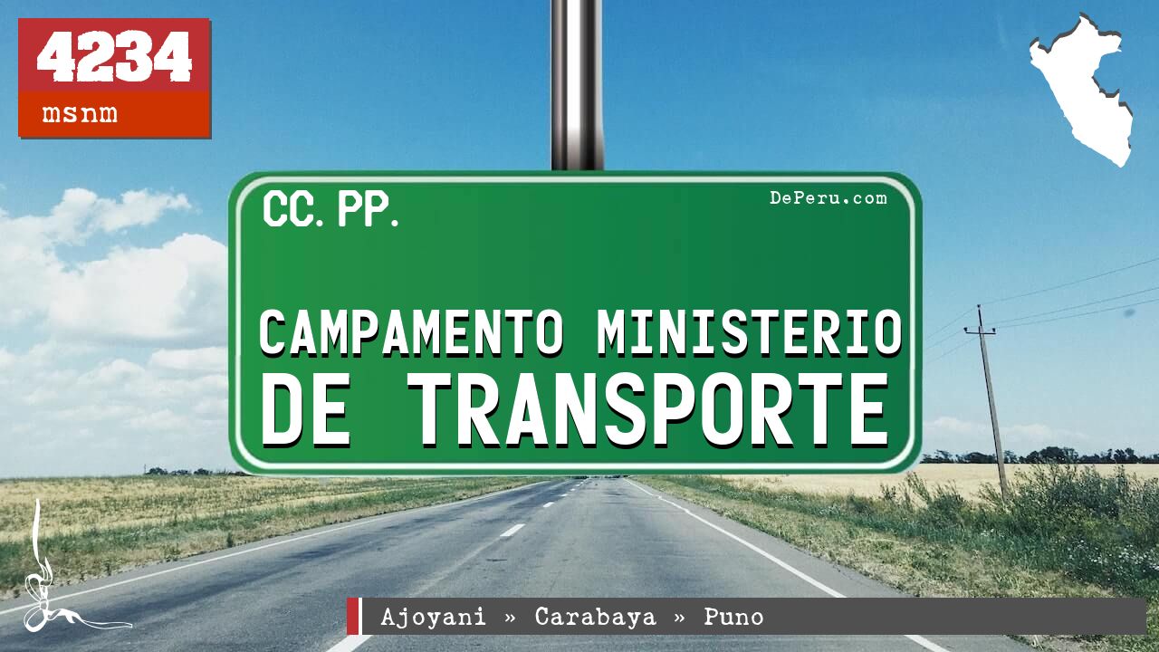 Campamento Ministerio de Transporte