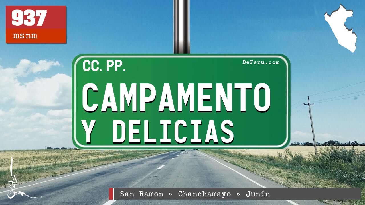 Campamento y Delicias