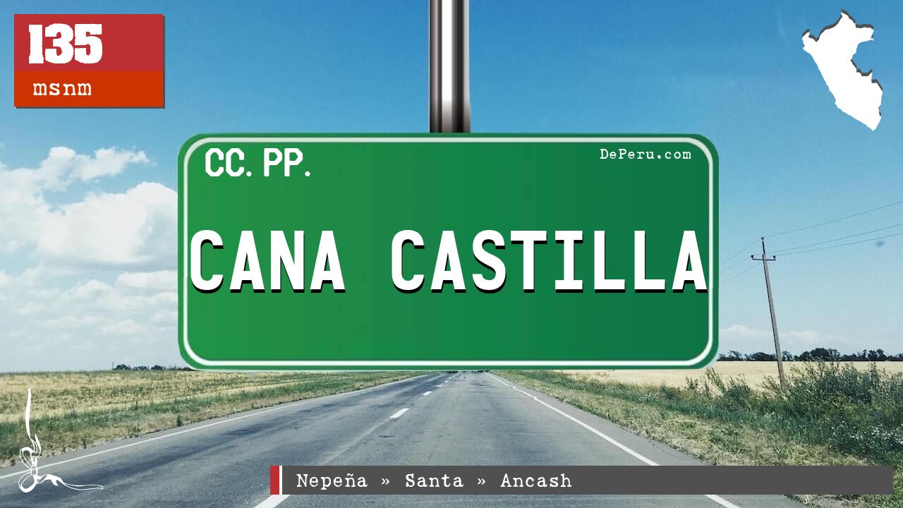 CANA CASTILLA