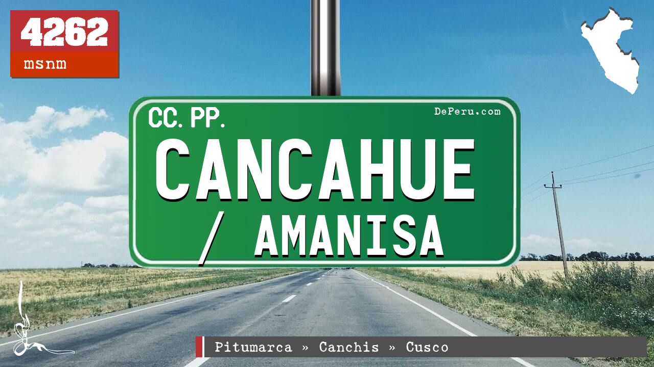 Cancahue / Amanisa