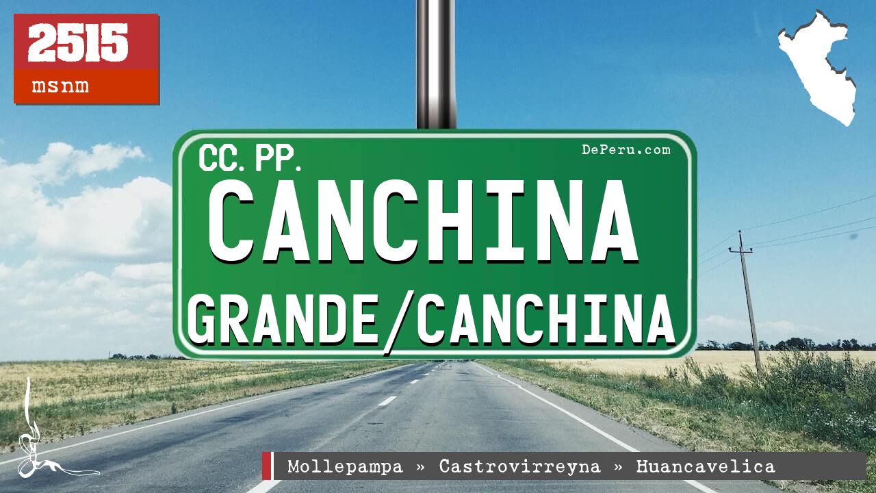 Canchina Grande/Canchina
