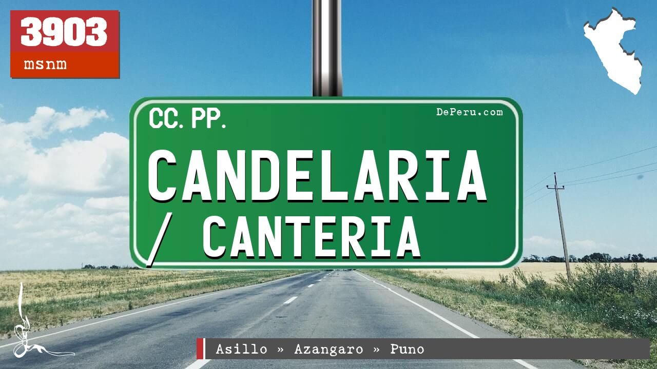 Candelaria / Canteria
