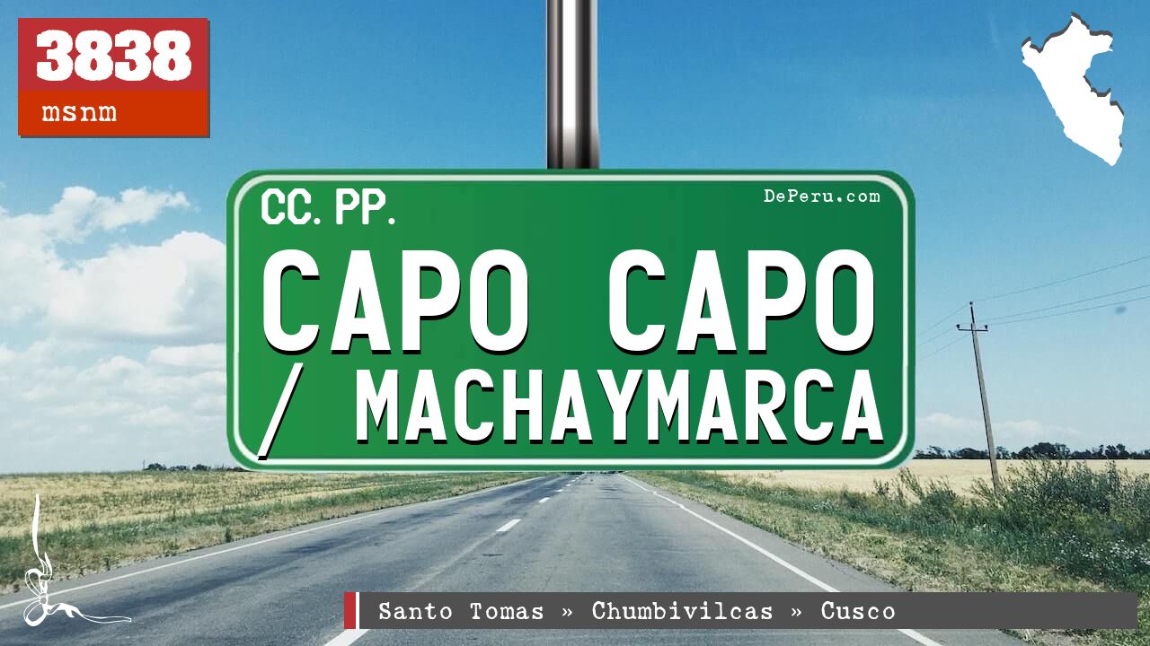 Capo Capo / Machaymarca