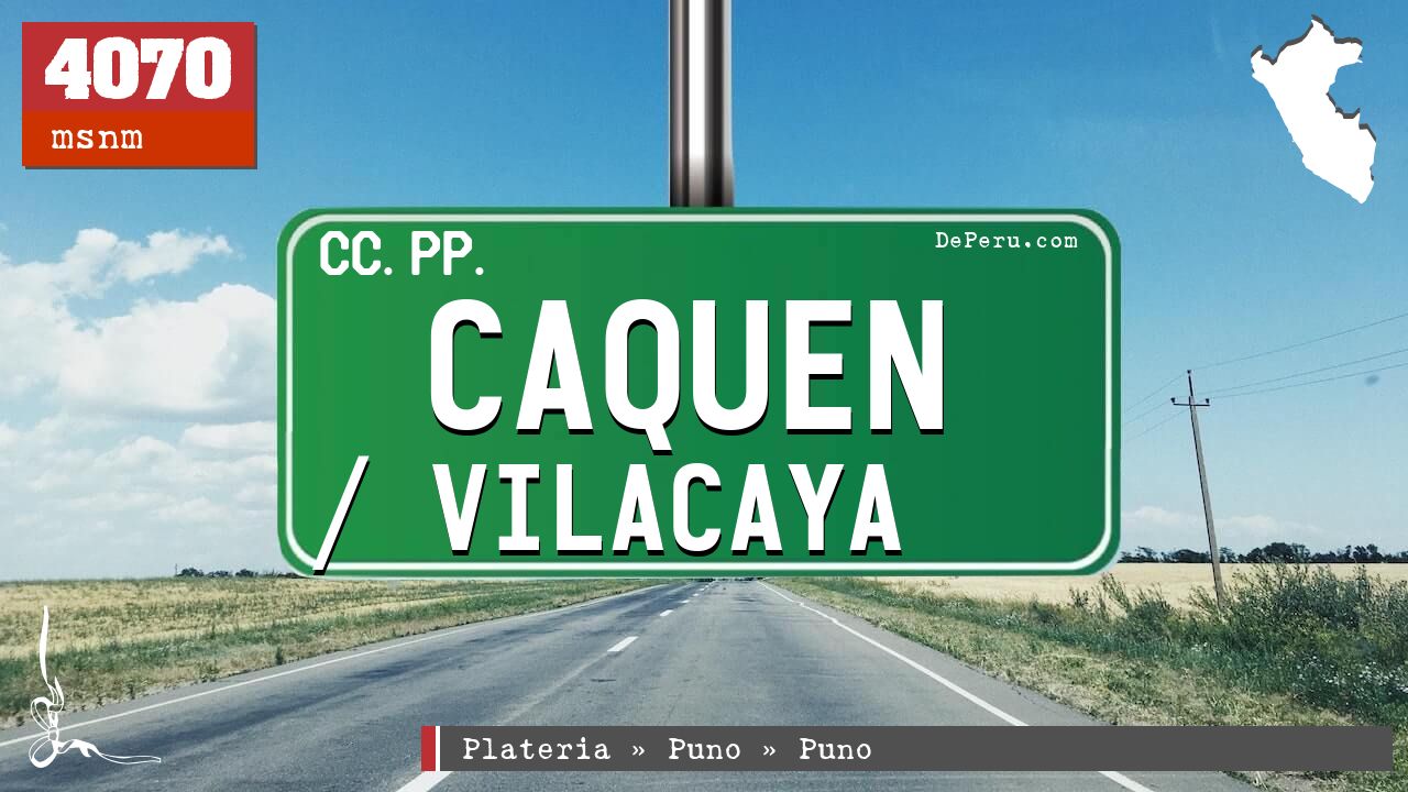 Caquen / Vilacaya