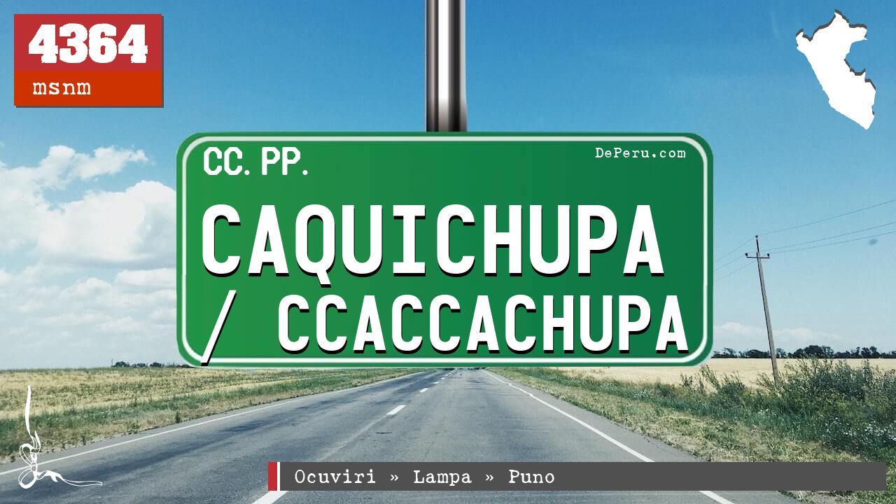 Caquichupa / Ccaccachupa