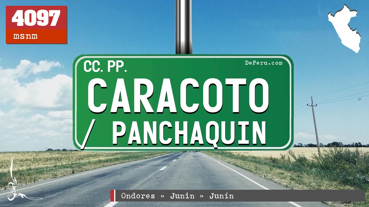 Caracoto / Panchaquin
