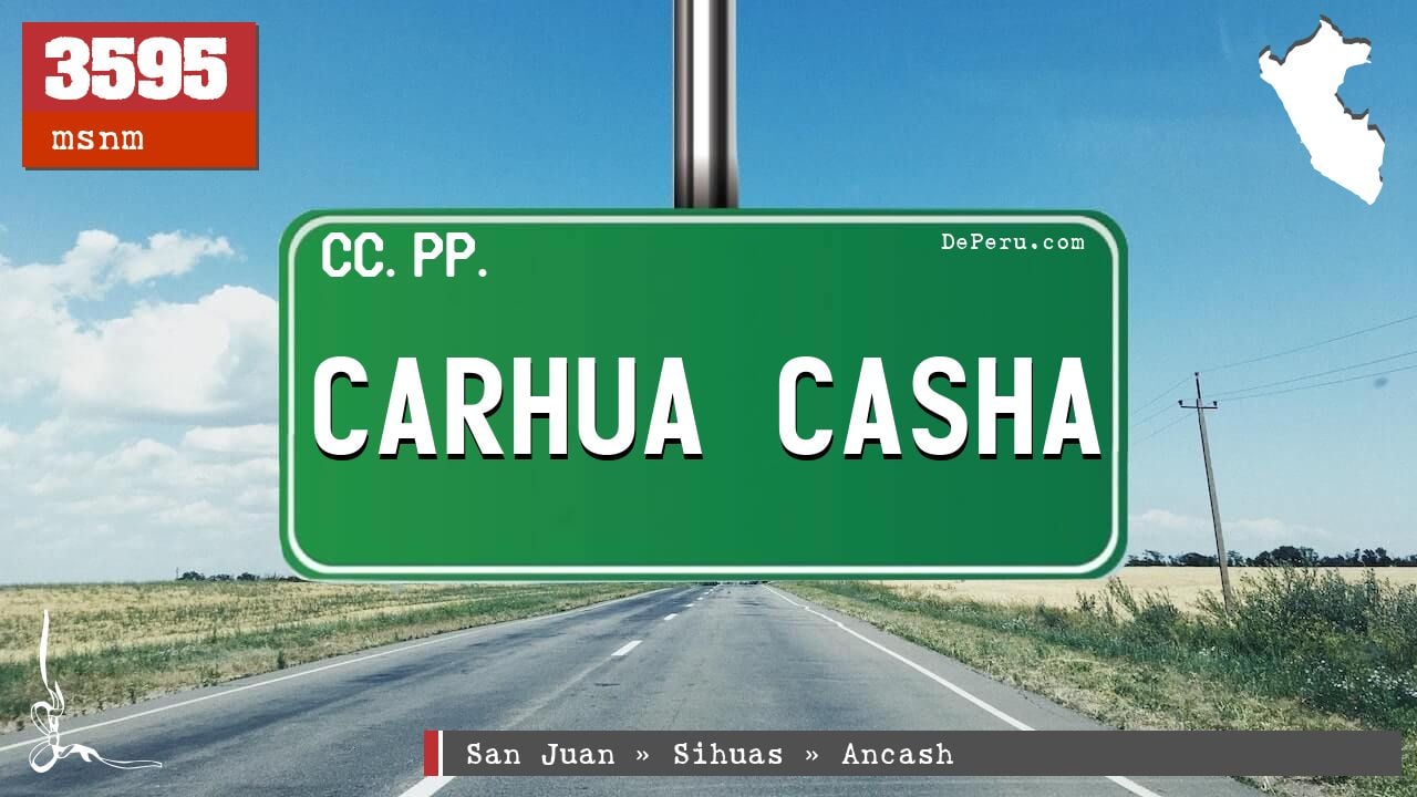 CARHUA CASHA