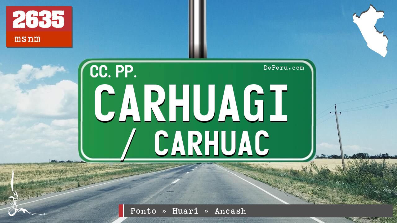 Carhuagi / Carhuac