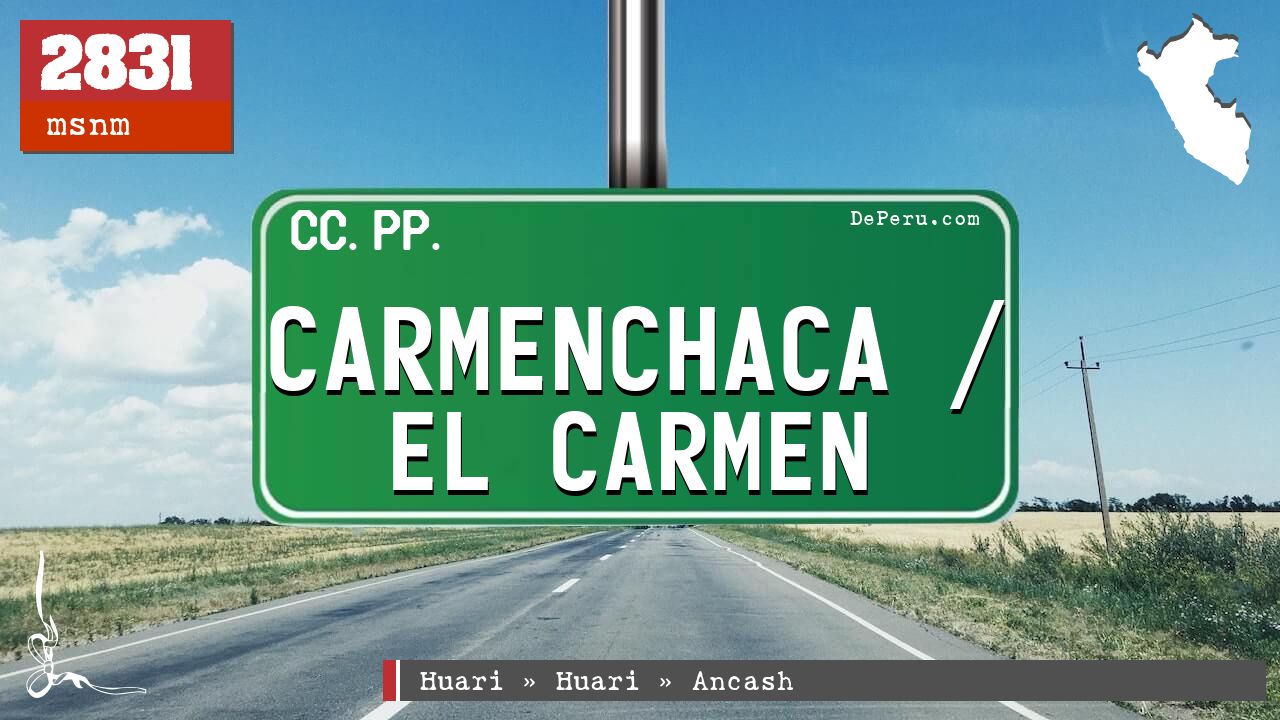 Carmenchaca / El Carmen