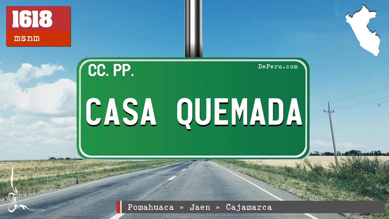 CASA QUEMADA