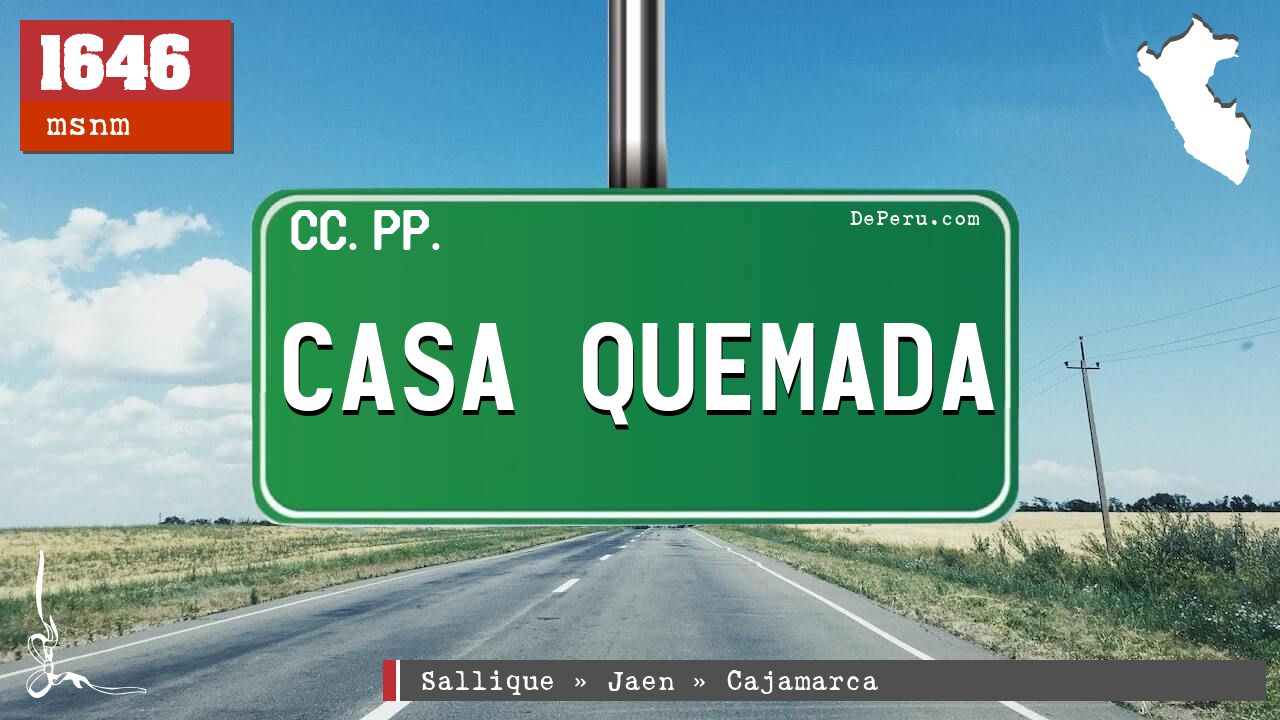 CASA QUEMADA