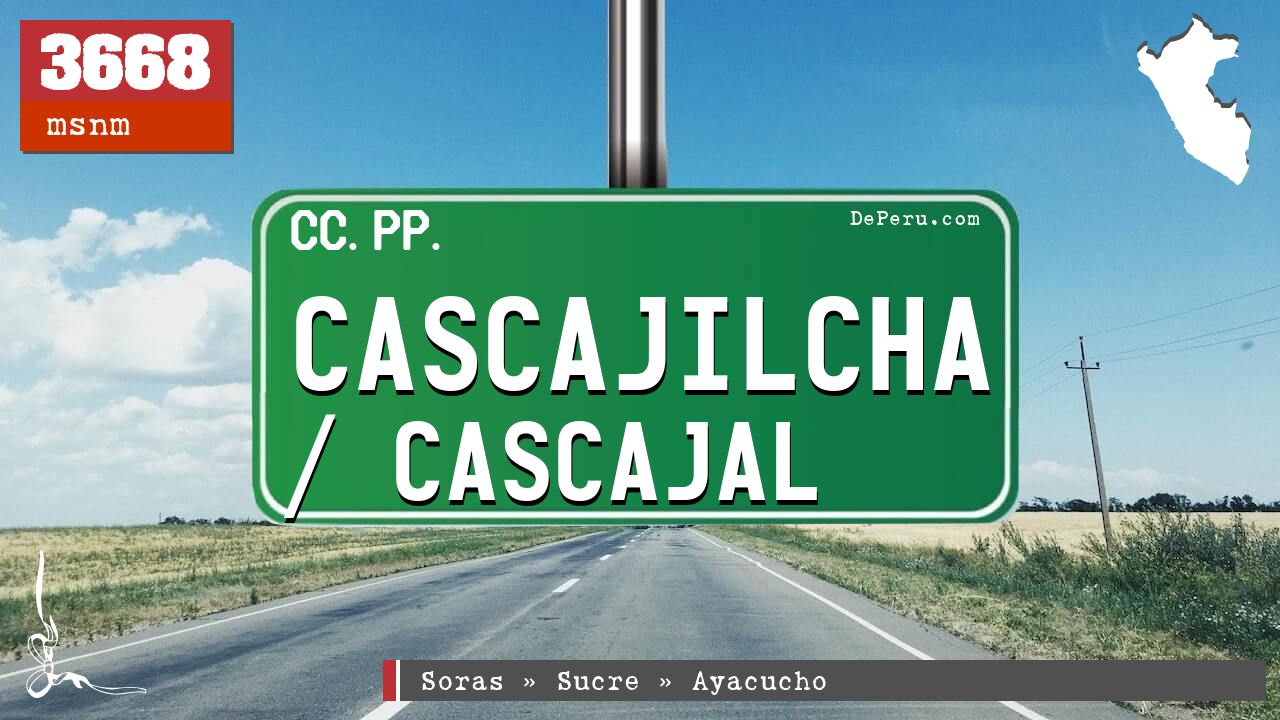 Cascajilcha / Cascajal