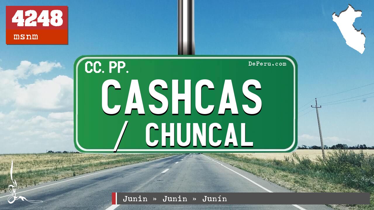 Cashcas / Chuncal