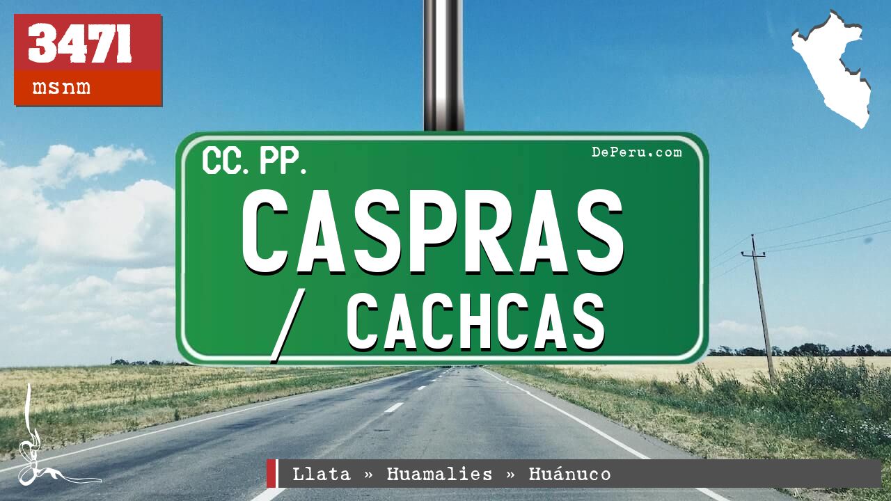 Caspras / Cachcas
