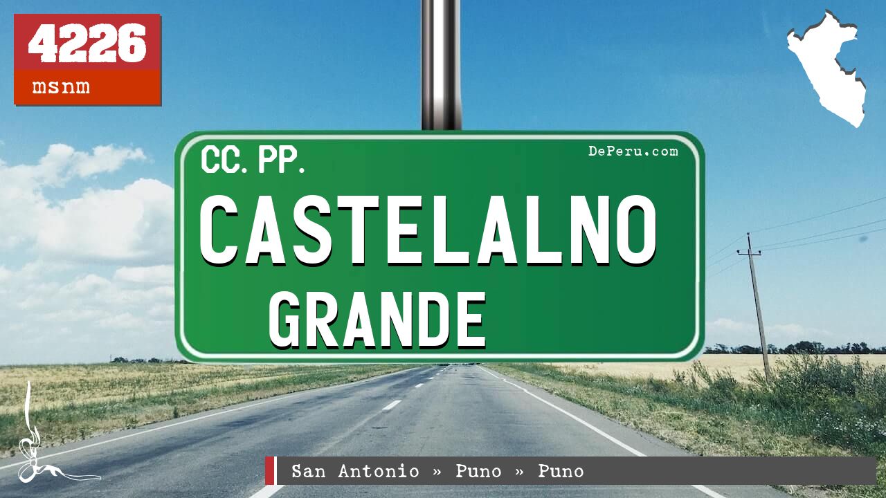 Castelalno Grande