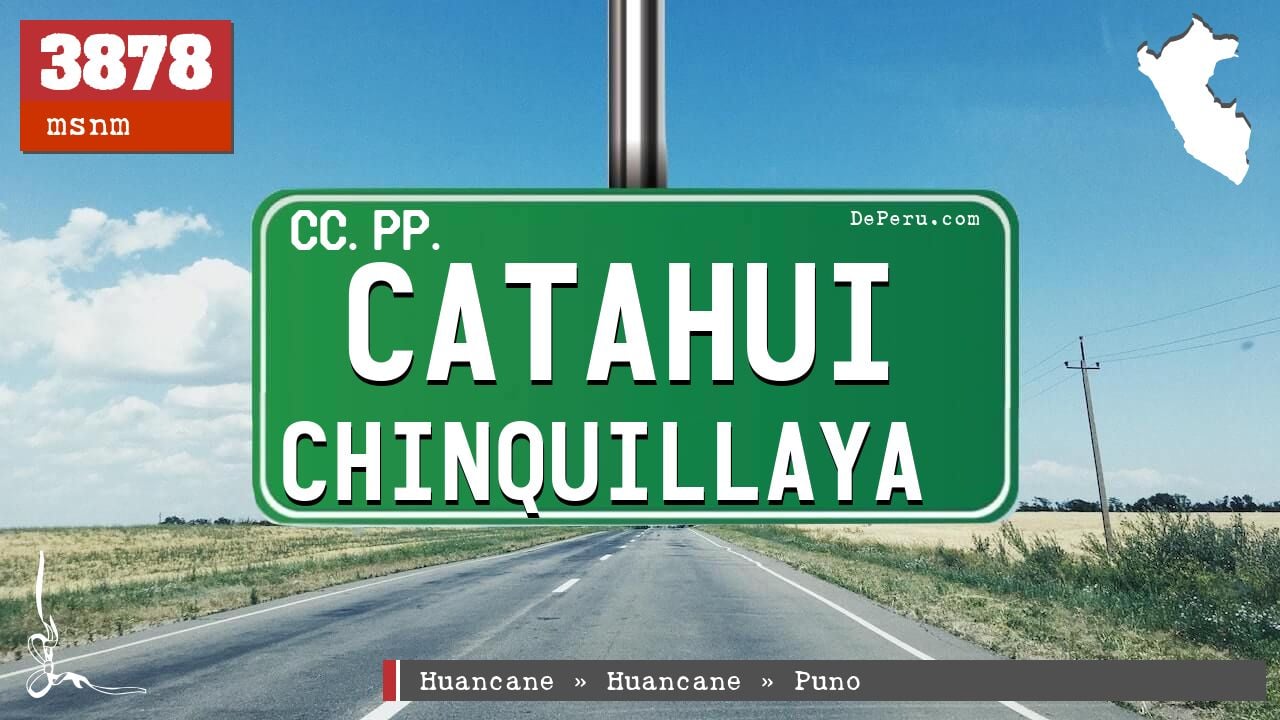 Catahui Chinquillaya