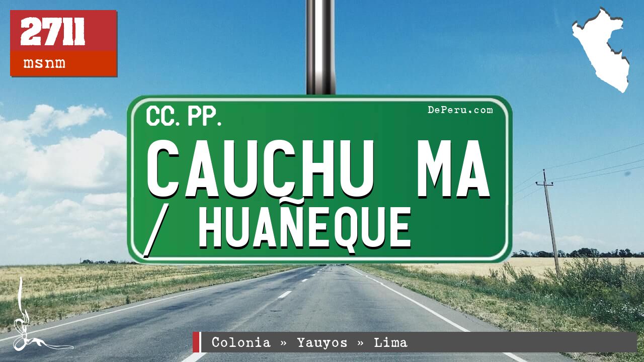 Cauchu Ma / Huaeque