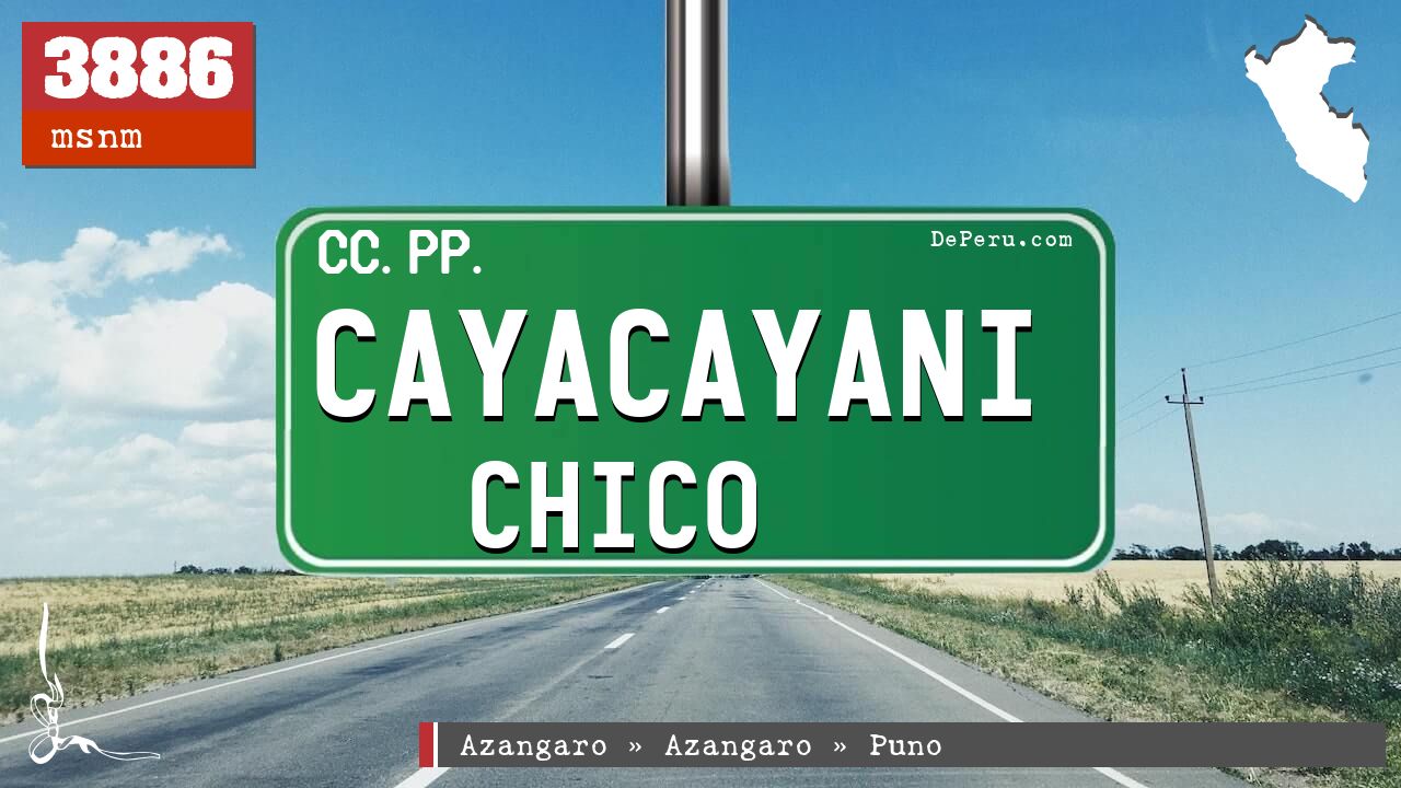 Cayacayani Chico