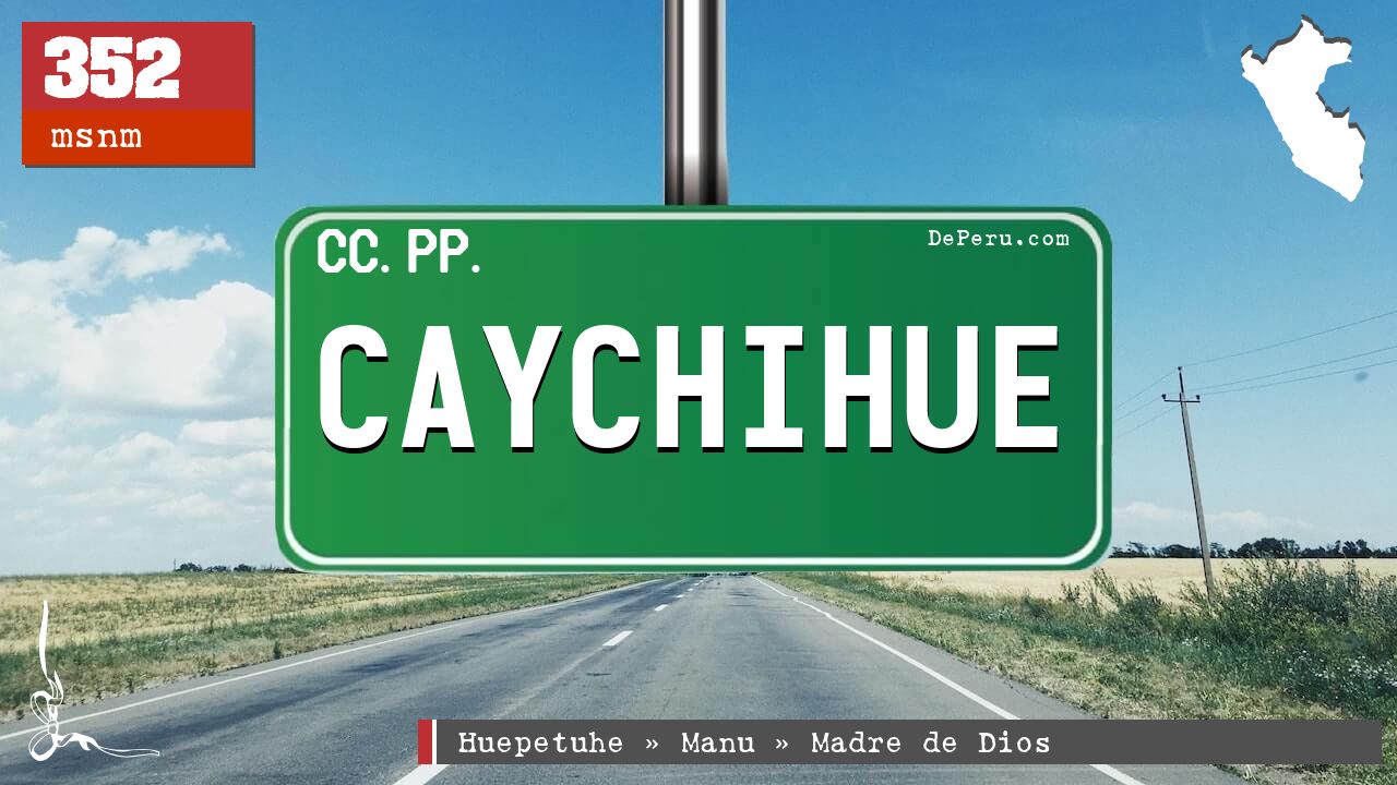 CAYCHIHUE