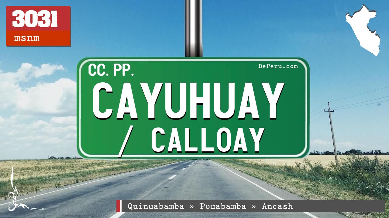 Cayuhuay / Calloay