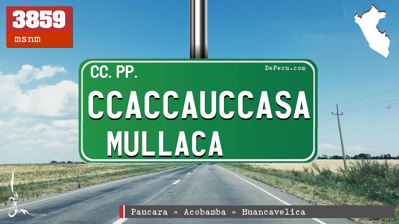 Ccaccauccasa Mullaca