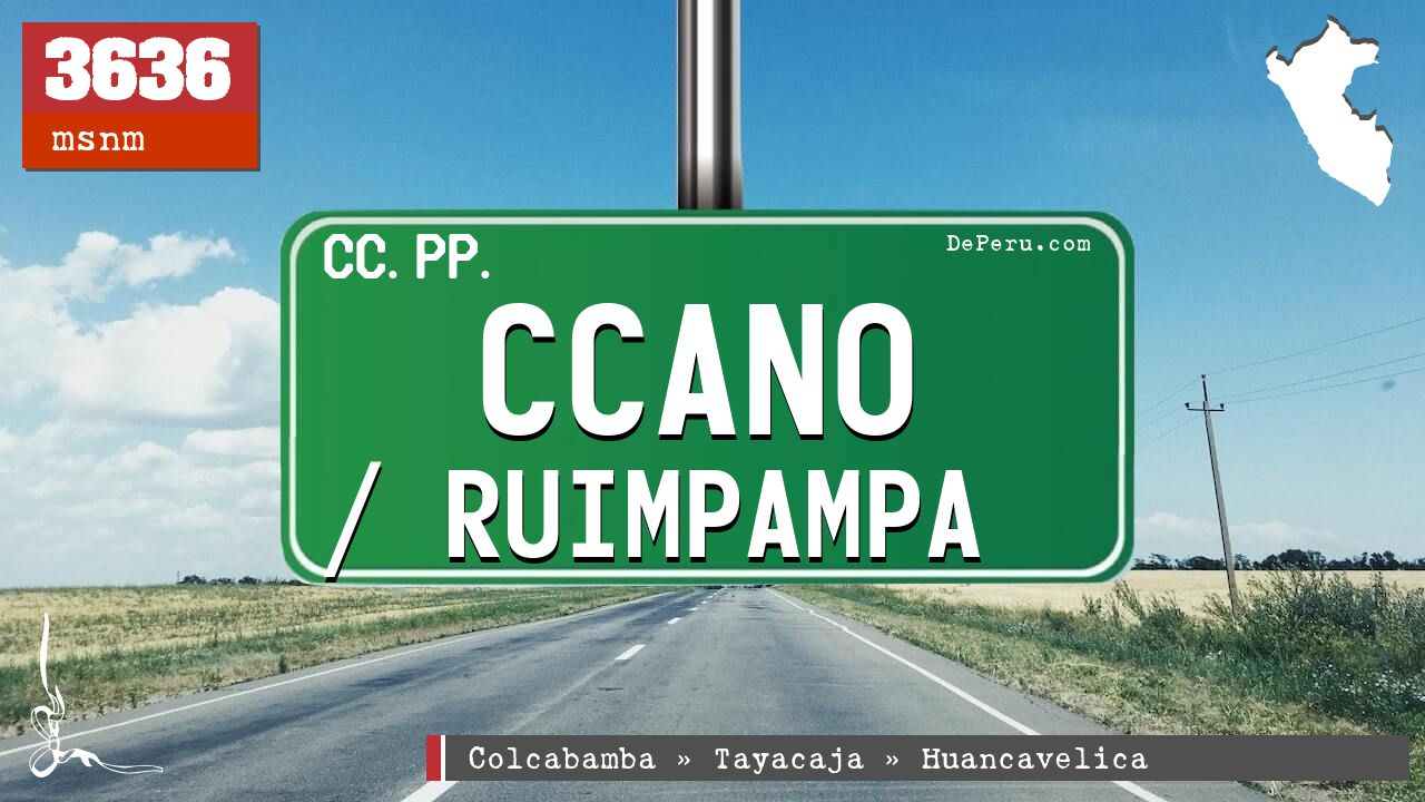 Ccano / Ruimpampa