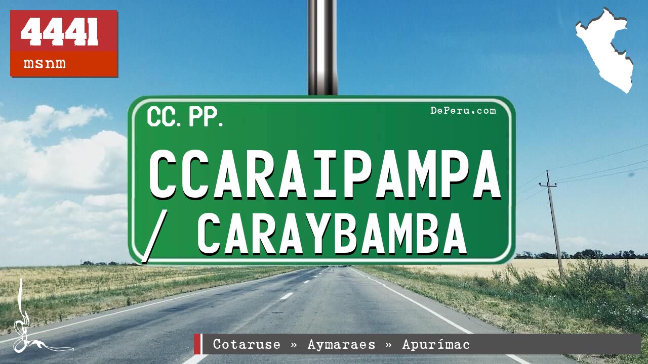 Ccaraipampa / Caraybamba