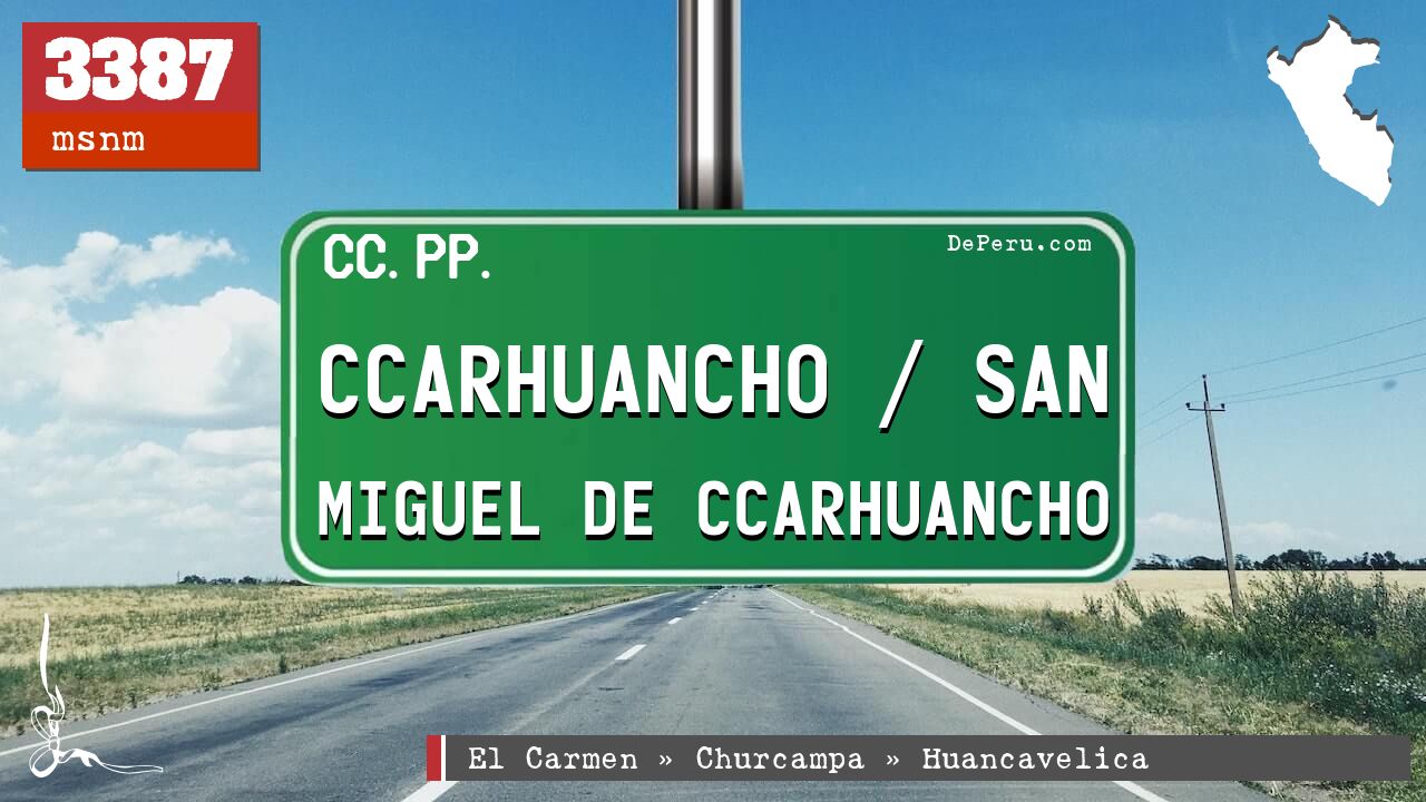 Ccarhuancho / San Miguel de Ccarhuancho