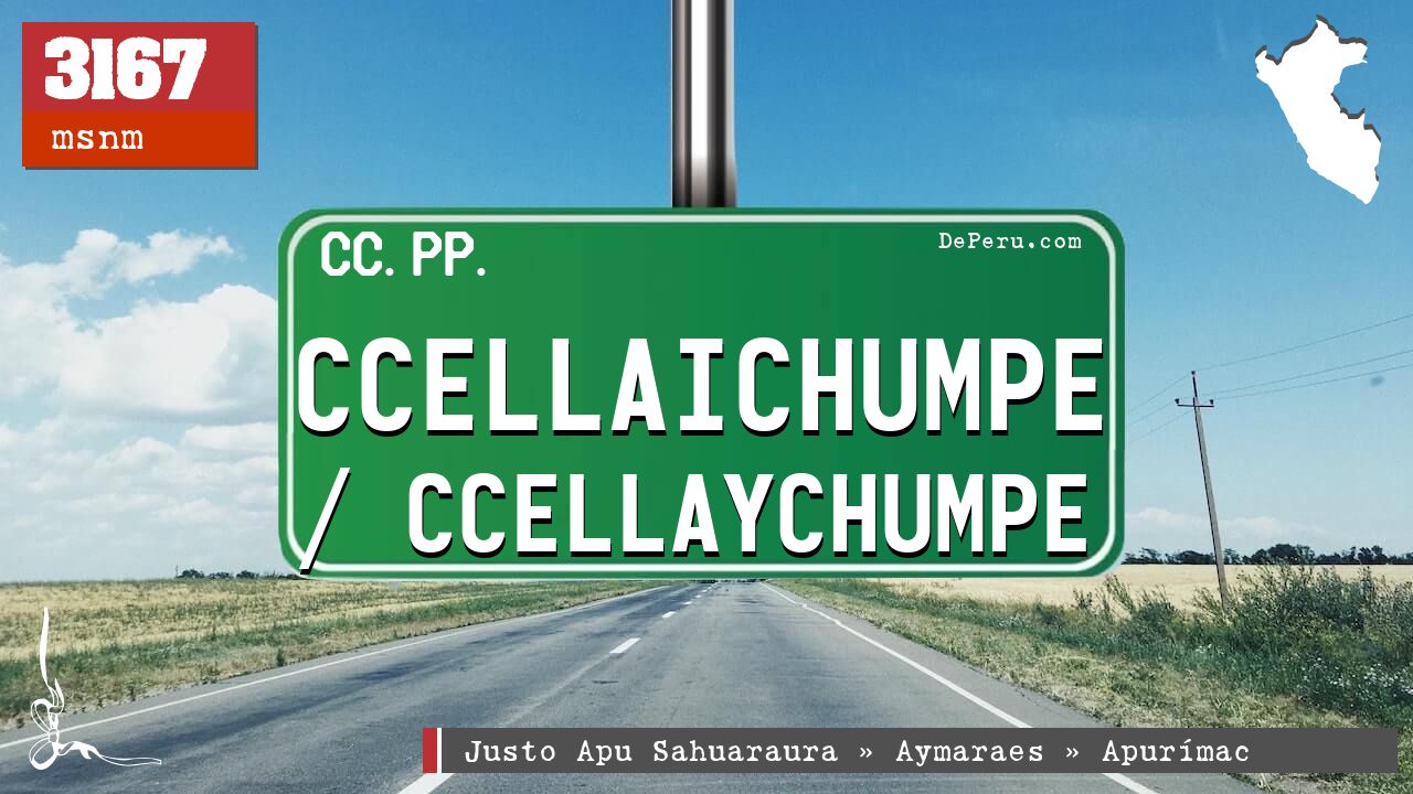 Ccellaichumpe / Ccellaychumpe