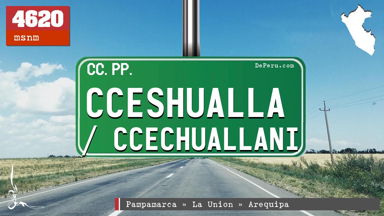 Cceshualla / Ccechuallani