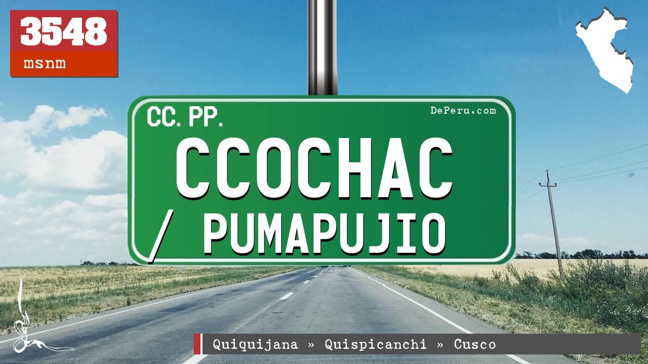 Ccochac / Pumapujio