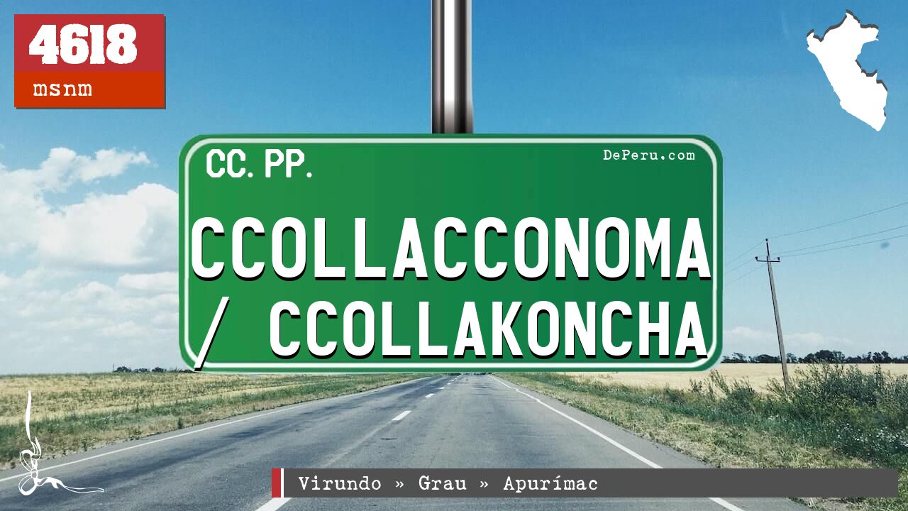 Ccollacconoma / Ccollakoncha