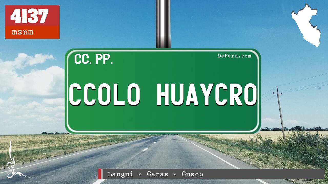 Ccolo Huaycro