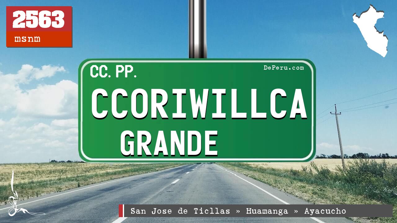 Ccoriwillca Grande