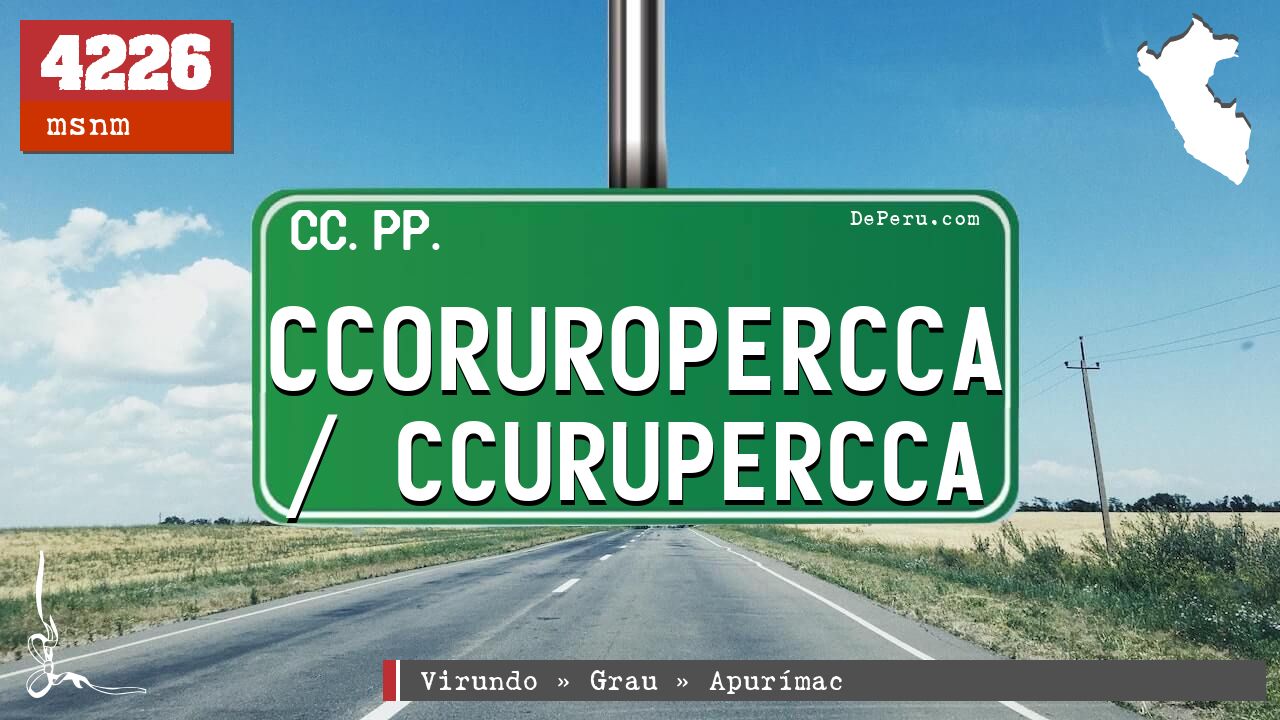 Ccoruropercca / Ccurupercca