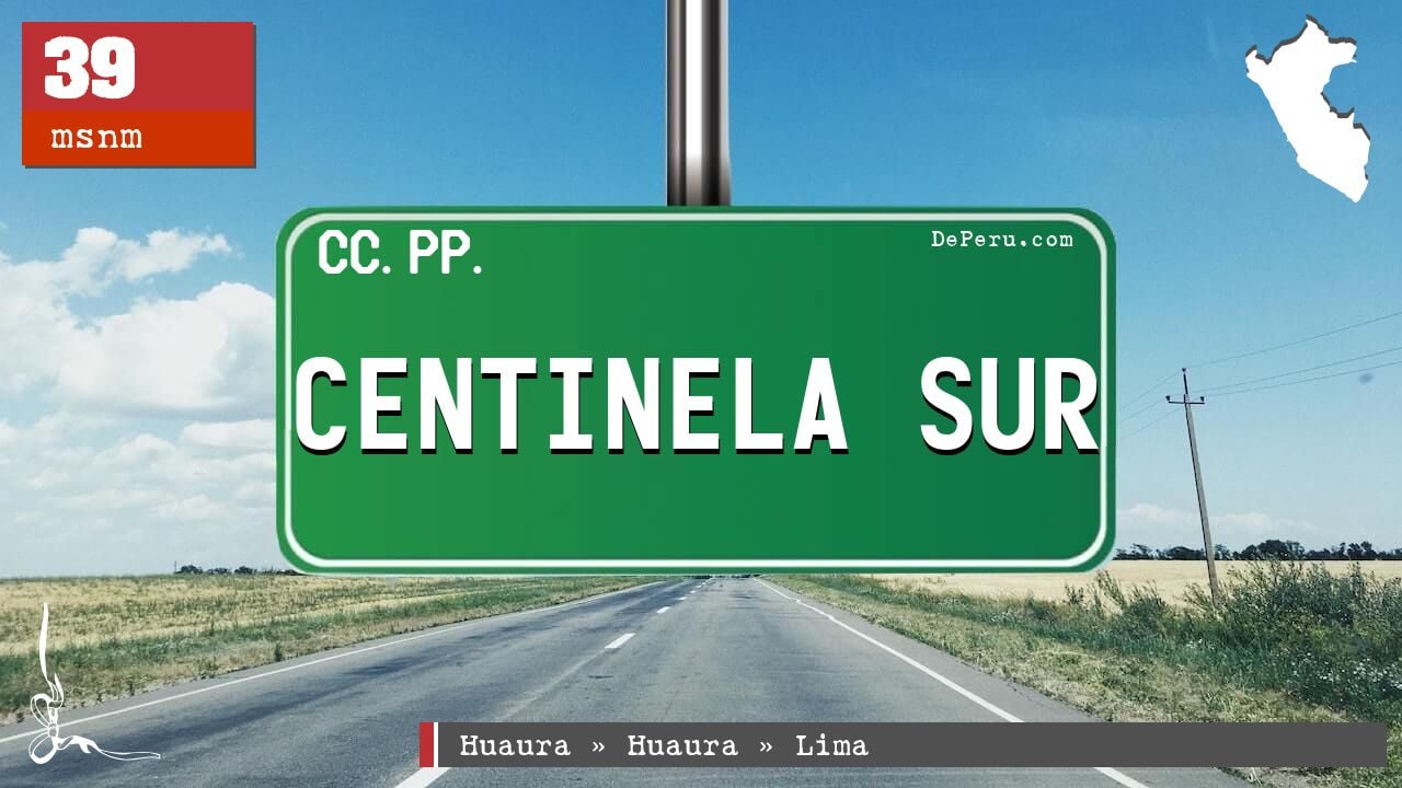 Centinela Sur